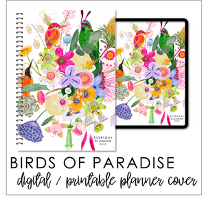 2025 Printable Everyday Planner Covers - Birds of Paradise