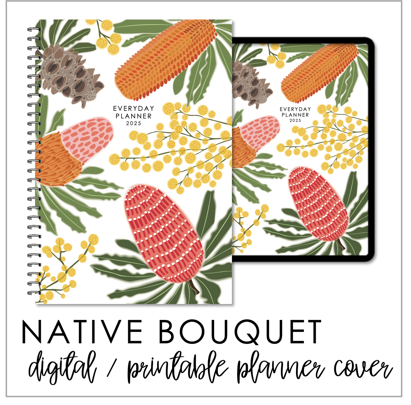 2025 Printable Everyday Planner Covers - Native Bouquet