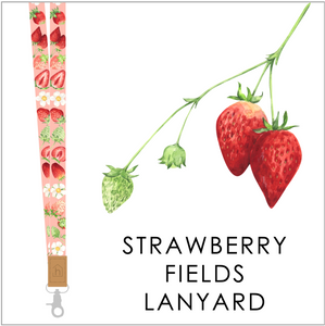 2025 Collection - Strawberry Fields Lanyard