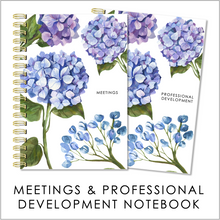 Load image into Gallery viewer, HYDRANGEA BLISS - Meetings / Professional Development Logbook