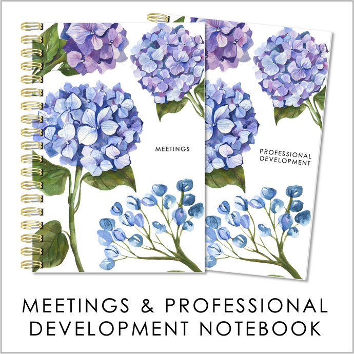 HYDRANGEA BLISS - Meetings / Professional Development Logbook